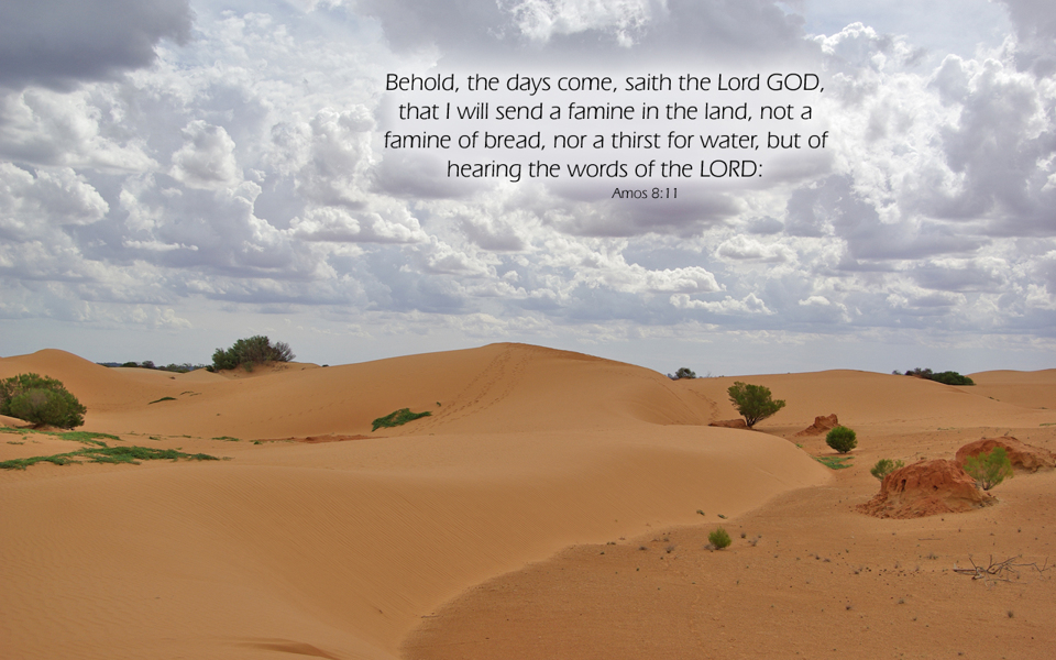 Amos 8:11 - Free Nature & Bible Desktop Background / Wallpaper